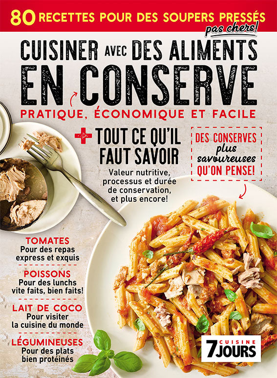 No.33 | Cuisiner avec des aliments en conserve