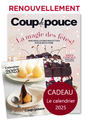 Renouvellement + Abonnement CADEAU au magazine Coup de Pouce